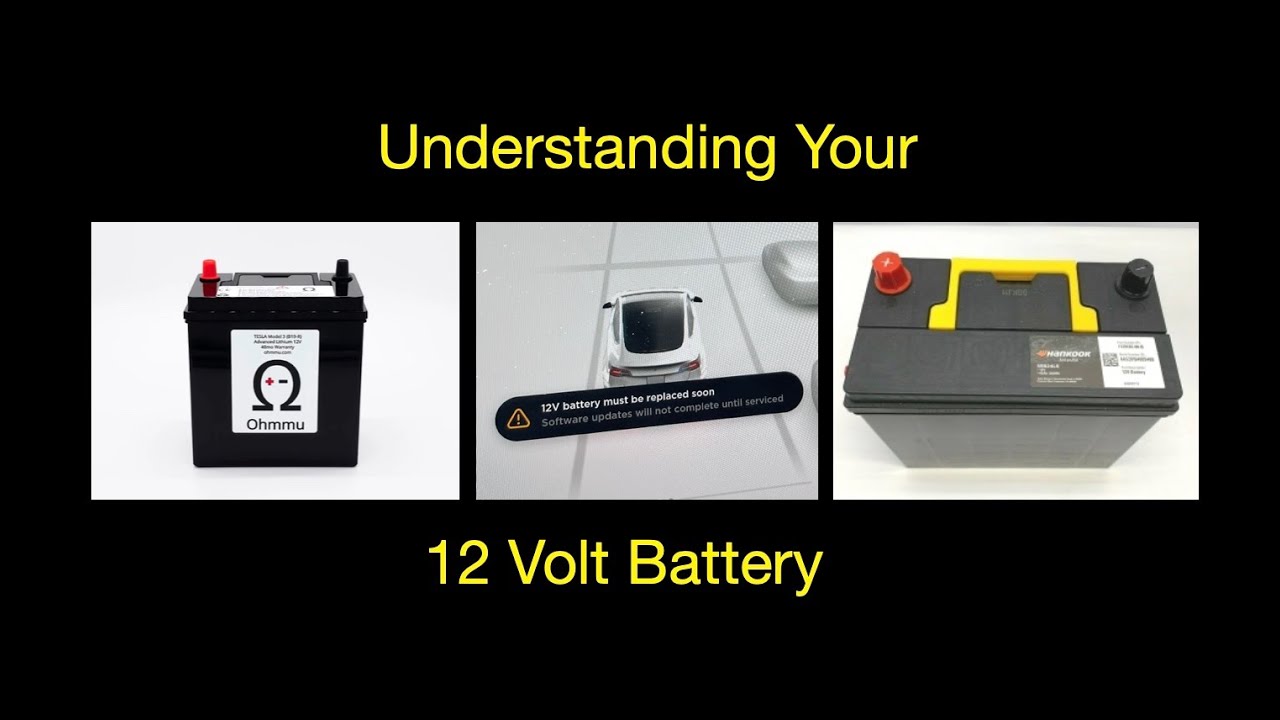 Understanding Your Tesla 12 Volt Battery