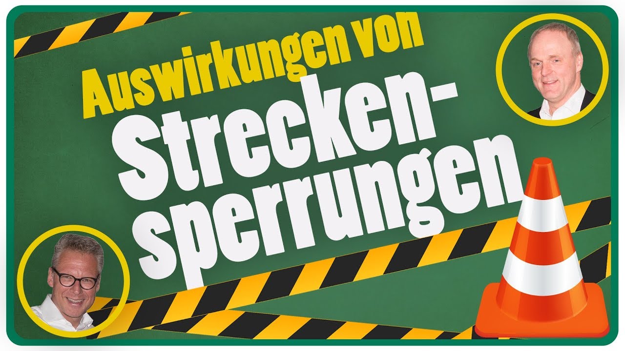 Auswirkungen von Streckensperrungen auf die Logistikkette - Vortrag // Wir hei&szlig;en Axel - Folge 108