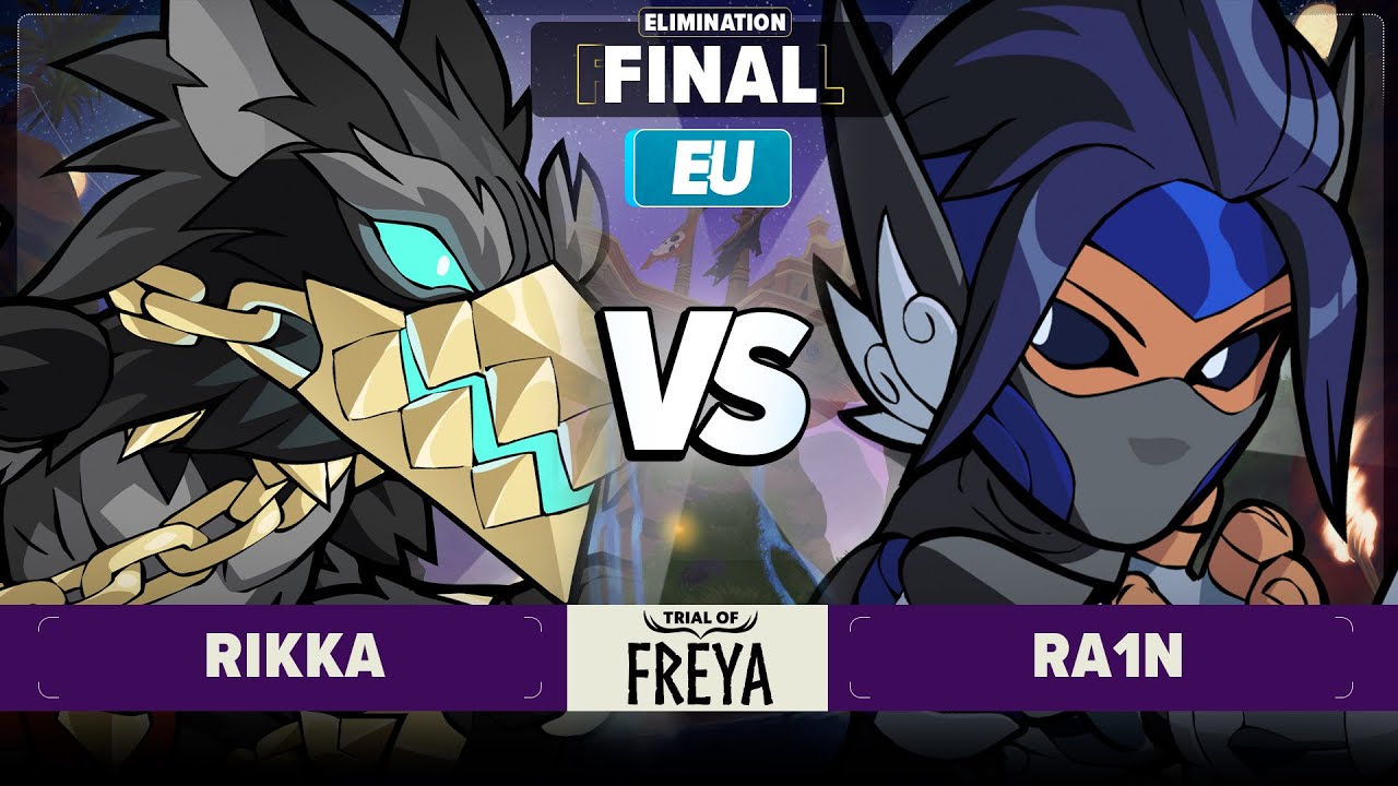 Rikka vs Ra1n - Elimination Final - Trial of Freya - EU 1v1
