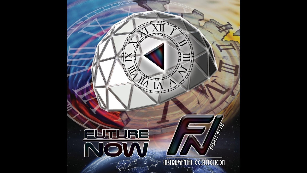 Future Now - Point Five Instrumental Collection (Full Album)