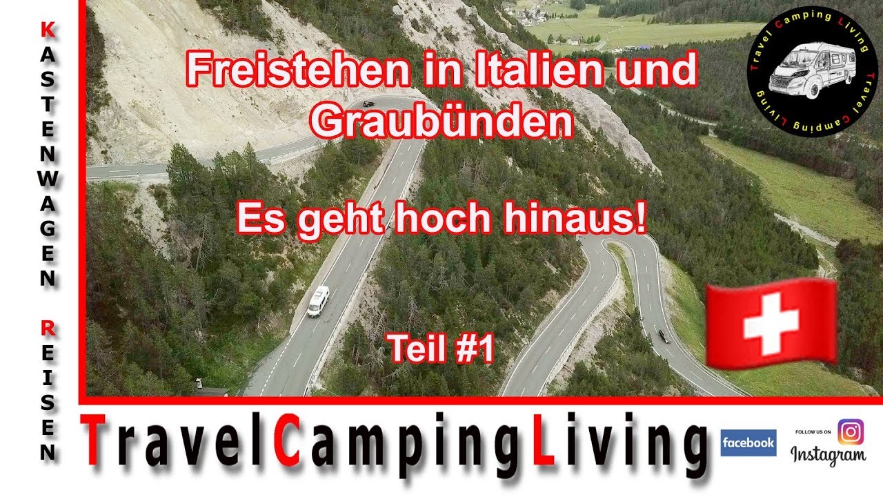 Italien, Graubünden #1, Alpenpässe und Freistehen auf 2700 m, Anreis via Flüela-, Ofen-, Umbrailpass