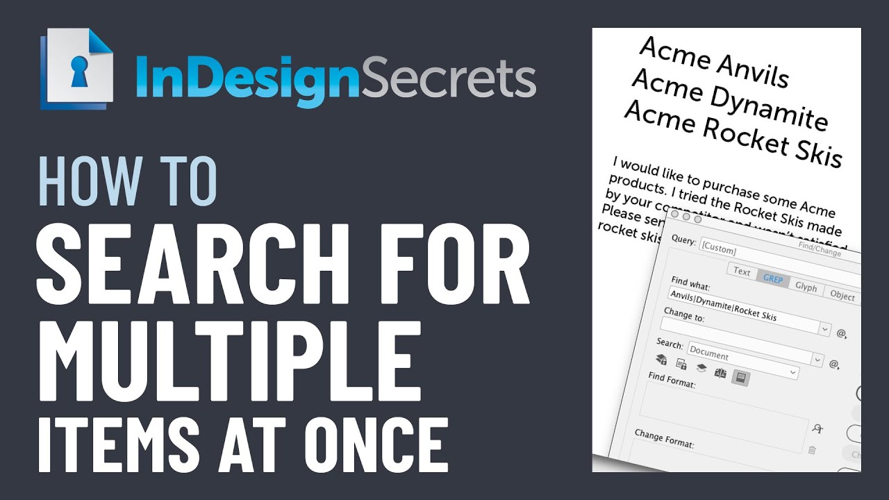 InDesign How-To: Search for Multiple Items Using GREP (Video Tutorial)