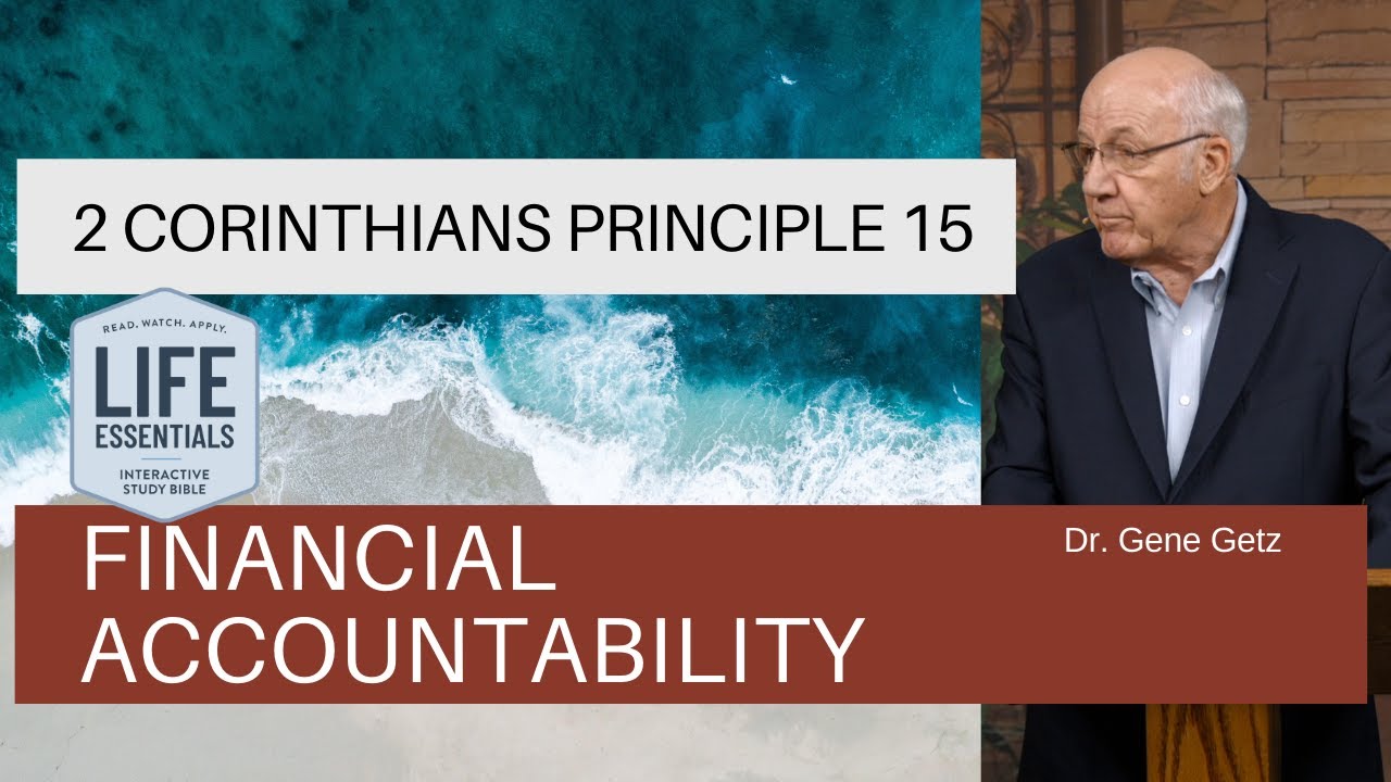 2 Corinthians Principle 15 - Financial Accountability