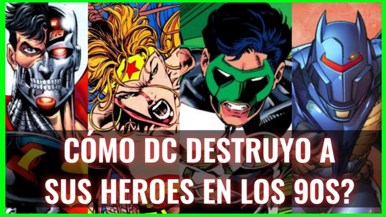 Cómo DC Comics destrozó a sus Héroes en los 90s | Una crónica de su Caída y su Retorno #dccomics