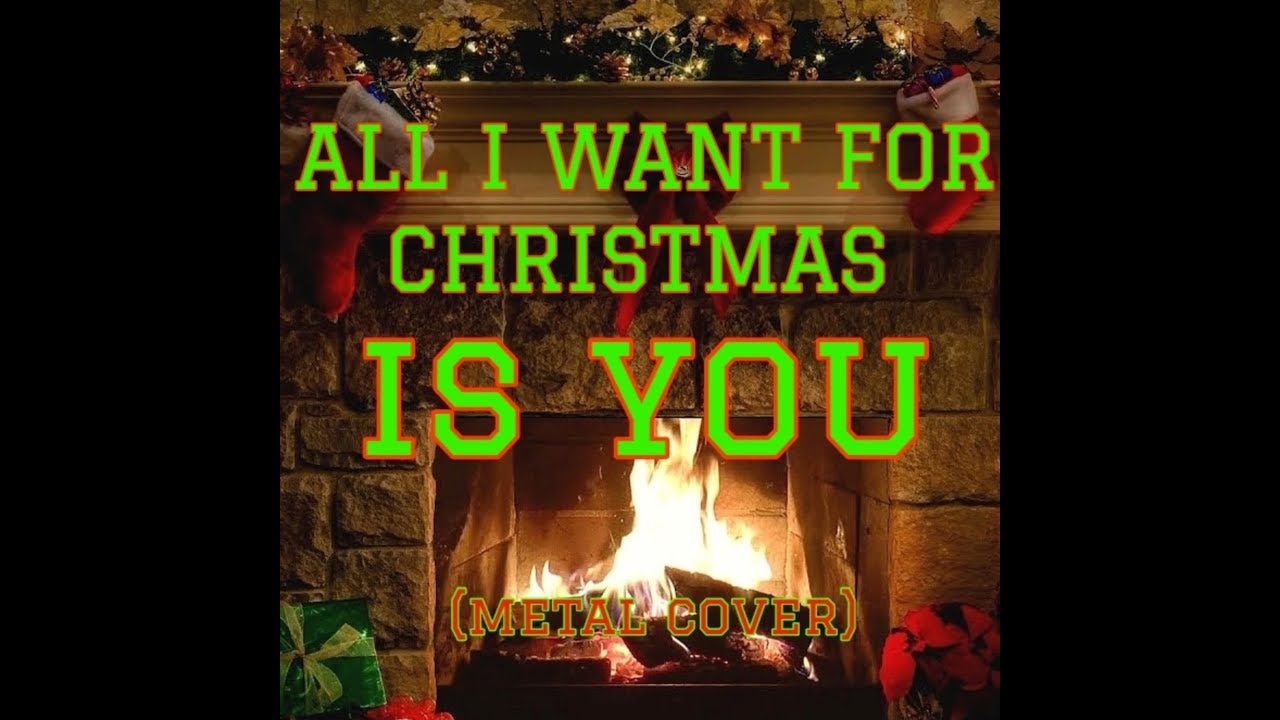 All I Want For Christmas Is You (Djent Cover)