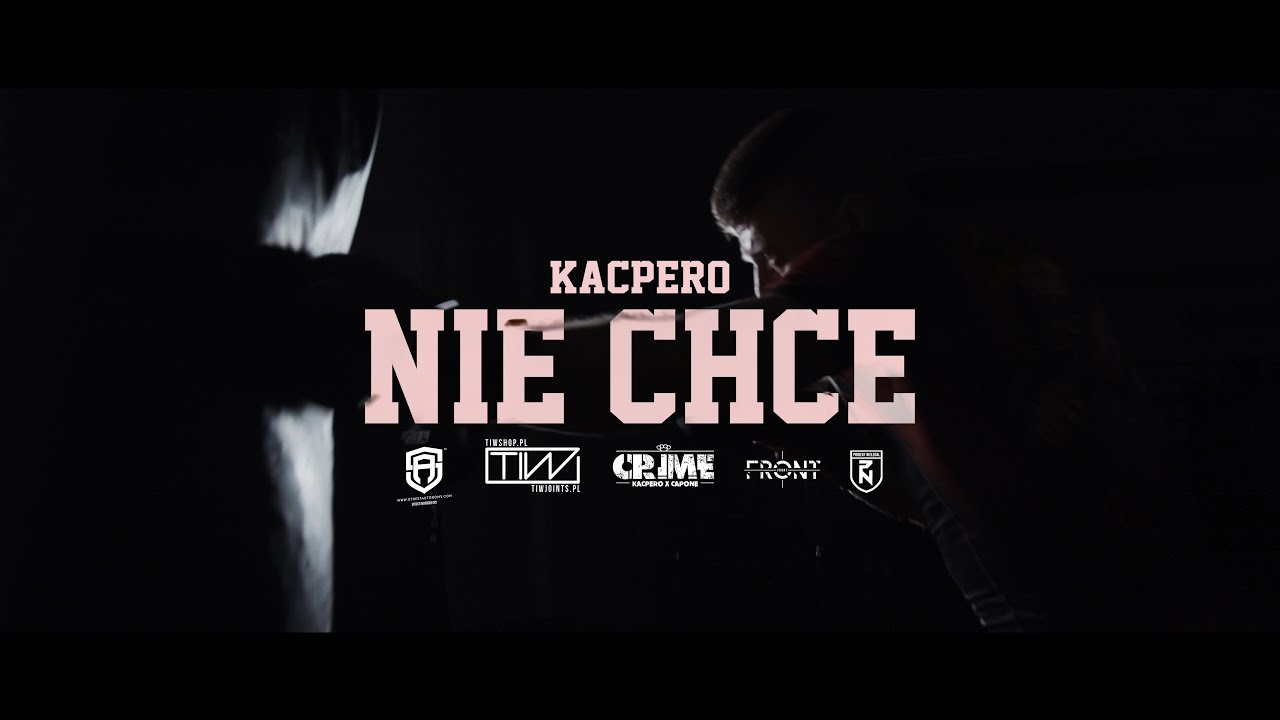 KACPERO - NIE CHCĘ  Prod. JESTER