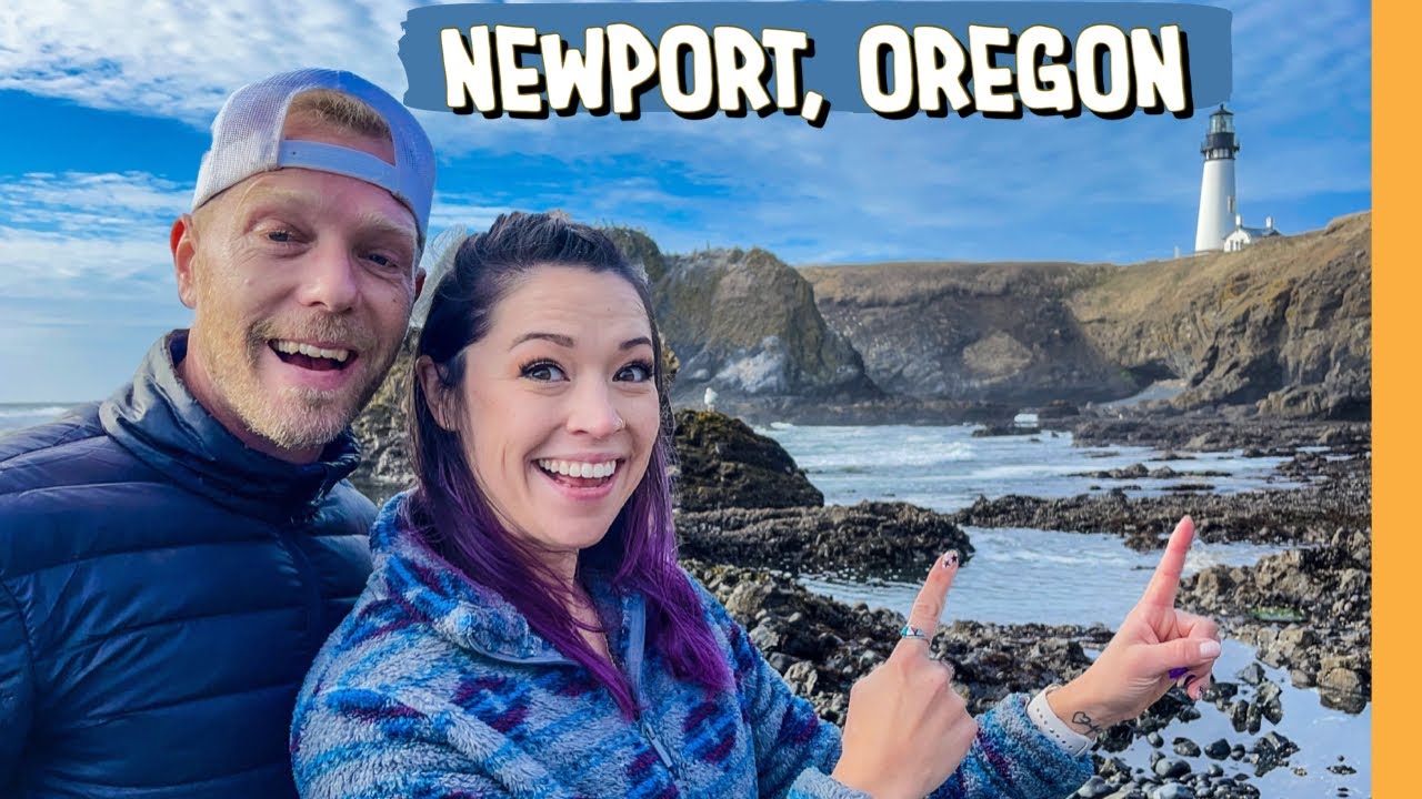 OREGON CENTRAL COAST (EXPLORING NEWPORT, OR) | FULL-TIME RV LIFE