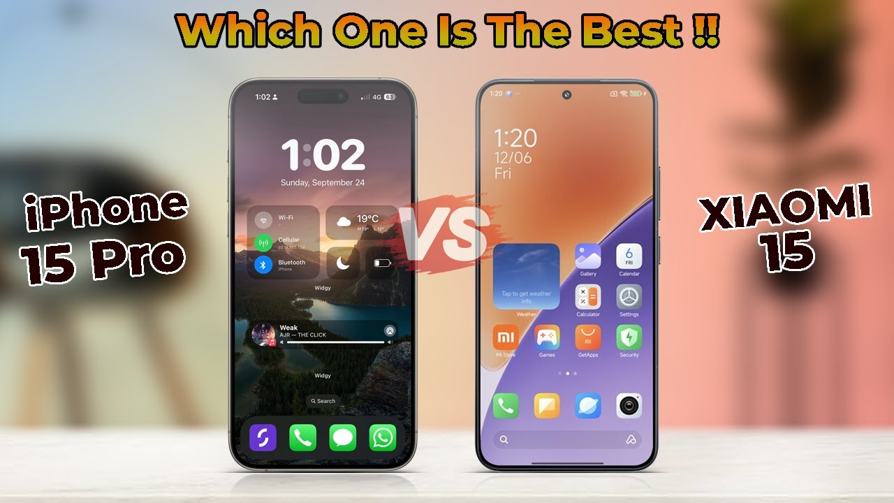 Apple iPhone 15 Pro Vs Xiaomi 15