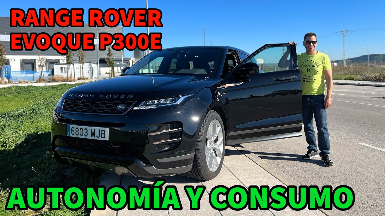 ¿FIABLE? Autonomía y Consumo RANGE ROVER EVOQUE P300e Prueba definitiva PHEV MOTORK