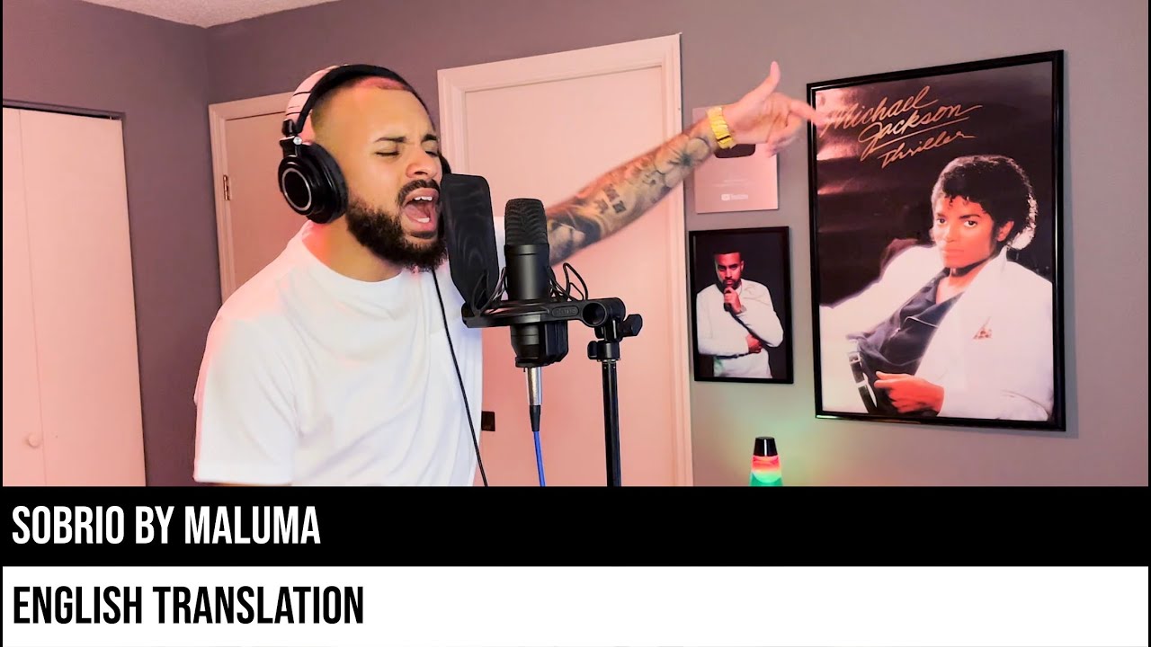 Sobrio by Maluma (ENGLISH TRANSLATION)
