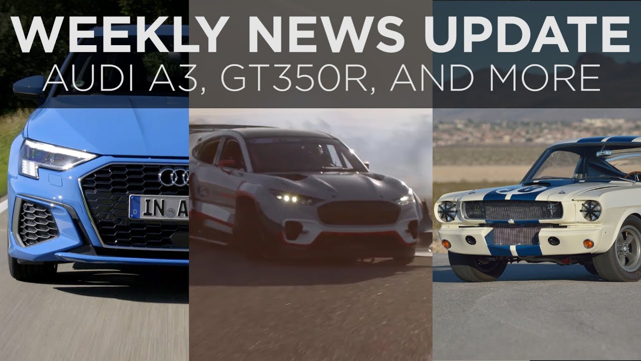 News Roundup | 2021 Audi A3, Mustang Mach-E 1400, Tesla's new factory and more | Driving.ca