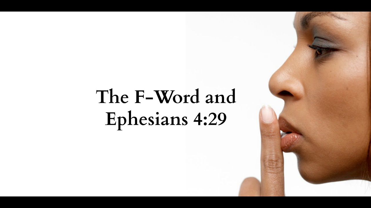 The F-Word and Wholesome Christian Speech