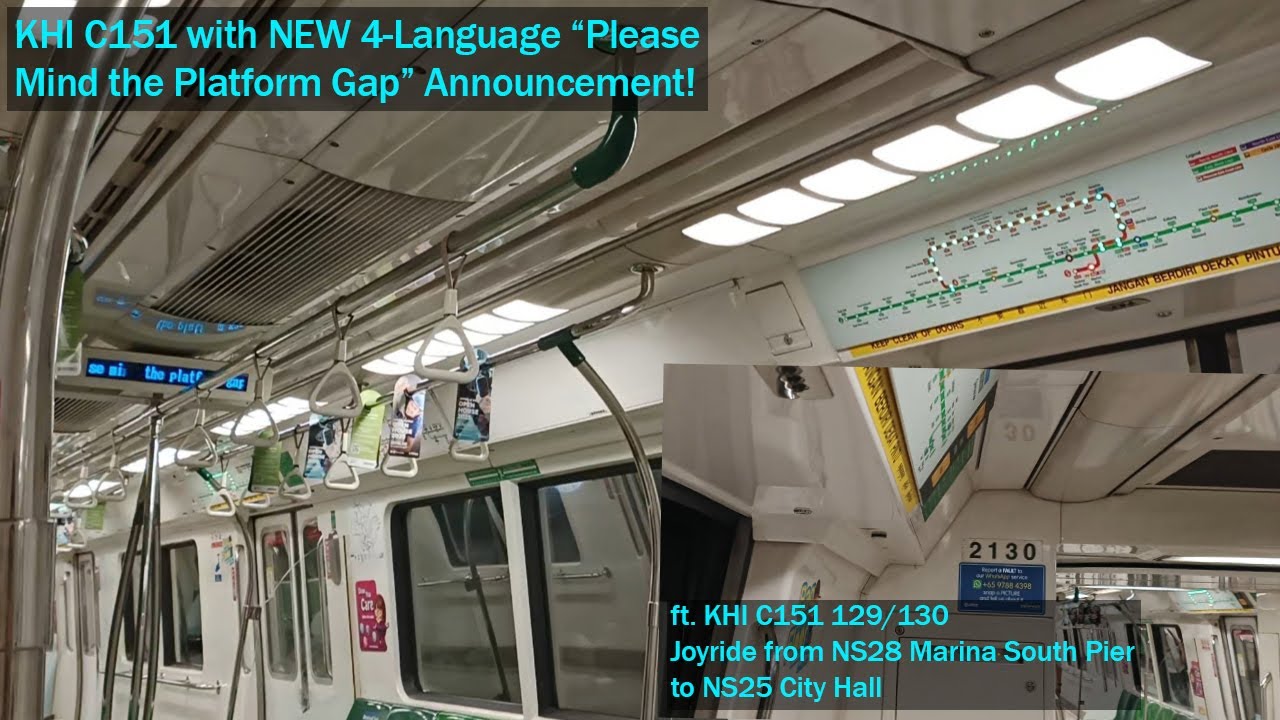 A KHI C151 with the NEW 4-Language 'Please Mind the Platform Gap' Announcement (ft. 129/130 Joyride)