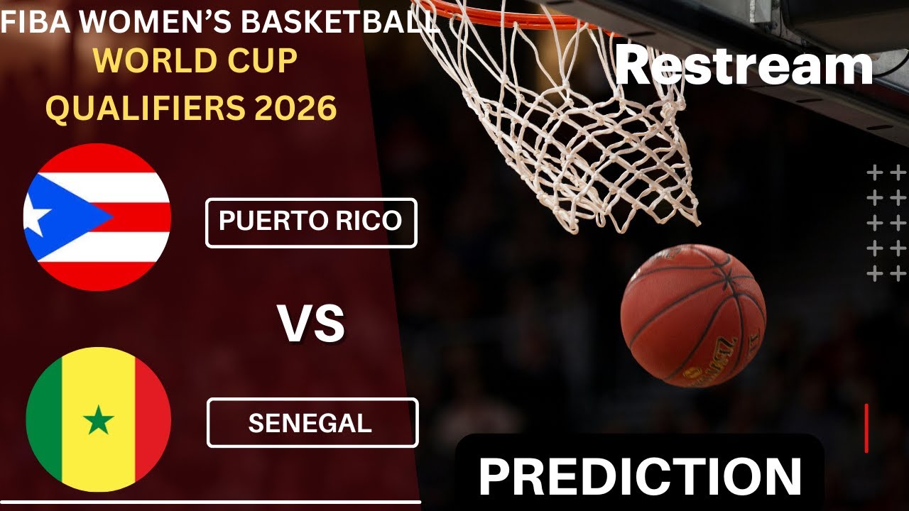 🔴Puerto Rico vs Senegal LiveScore I FIBA Women's Basketball World Cup 2026 Qualifiers Commentary