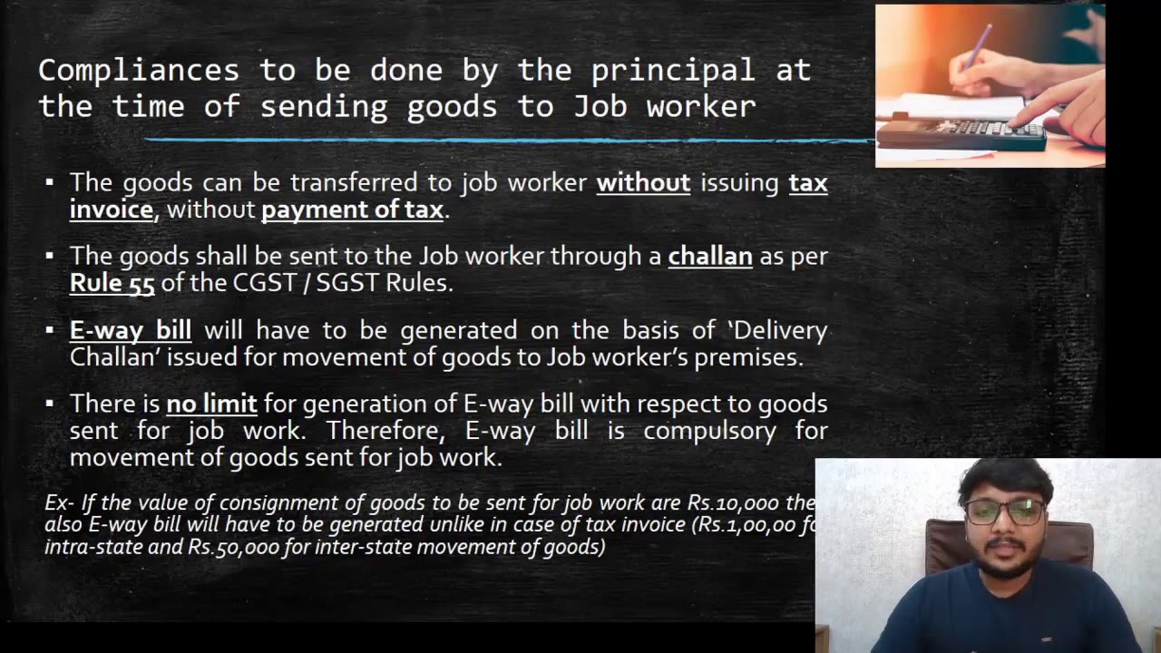 Job Work under GST law and its compliances.
