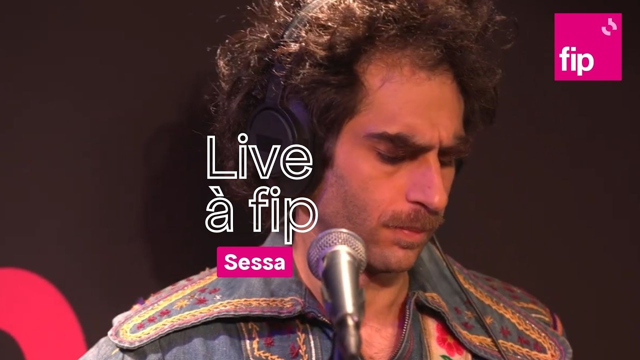 Live à fip : Sessa