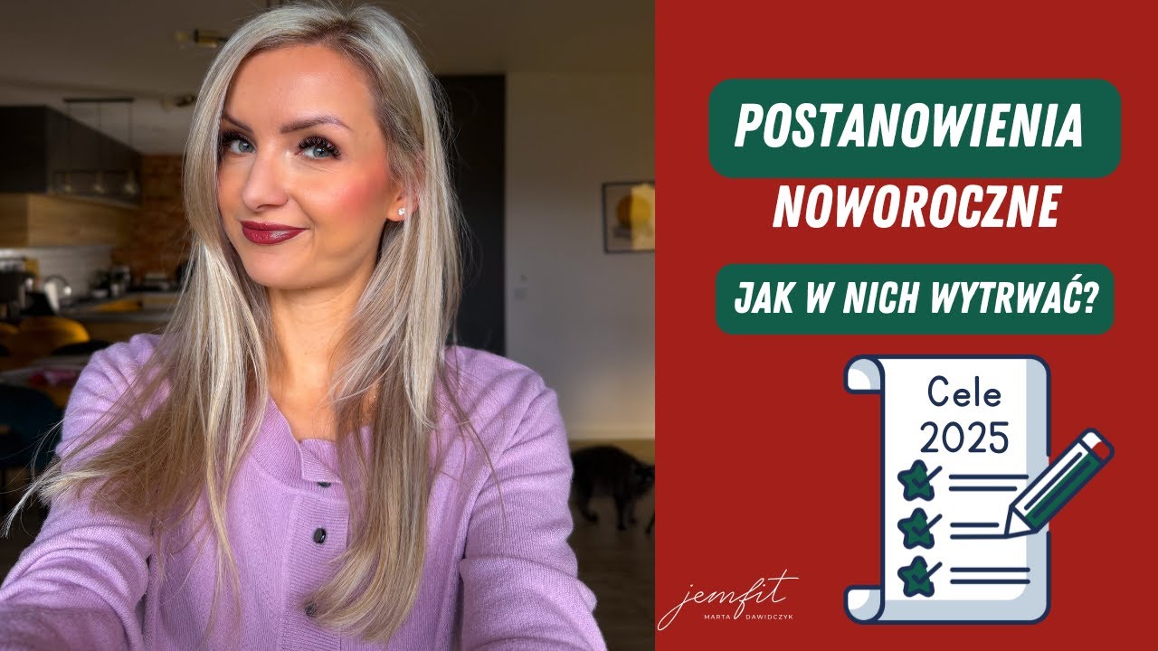 Dlaczego postanowienia noworoczne nie działają?🤔 Nie popełniaj tych błęd&oacute;w!