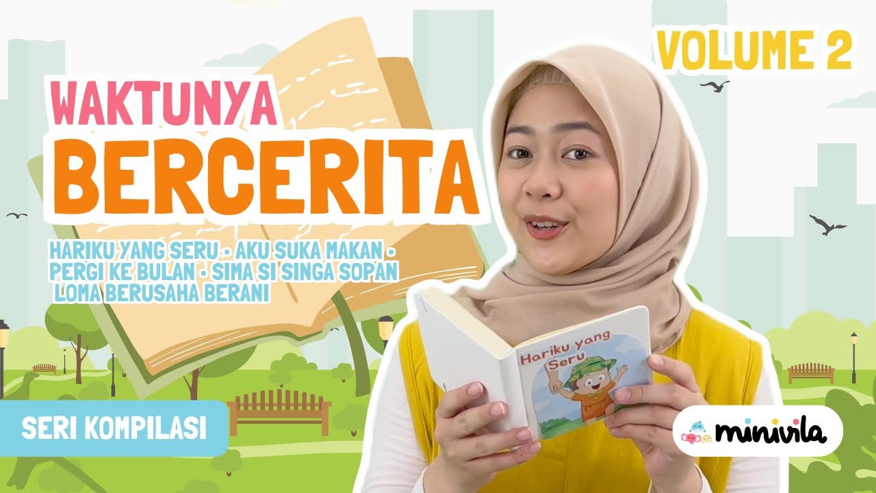 MEMBACA BUKU CERITA Vol. 2 | Story Time Read Aloud Dongeng Anak - Senangnya Berbagi dll