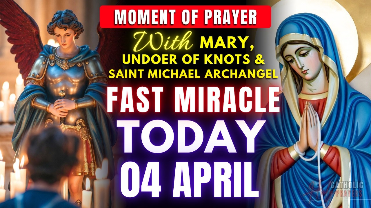✨AFTER THIS PRAYER, YOUR LIFE WILL NEVER BE THE SAME! Mary Who Unties Knots & Saint Michael