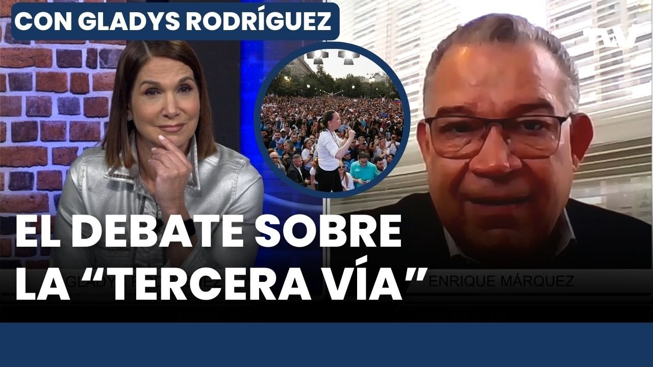 Enrique Márquez rompe el silencio sobre María Corina Machado y Zapatero | Con Gladys Rodríguez