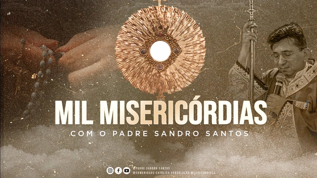 ORAÇÃO DA MANHÃ - MIL MISERICÓRDIAS | 24 DE JANEIRO | Padre Sandro Santos
