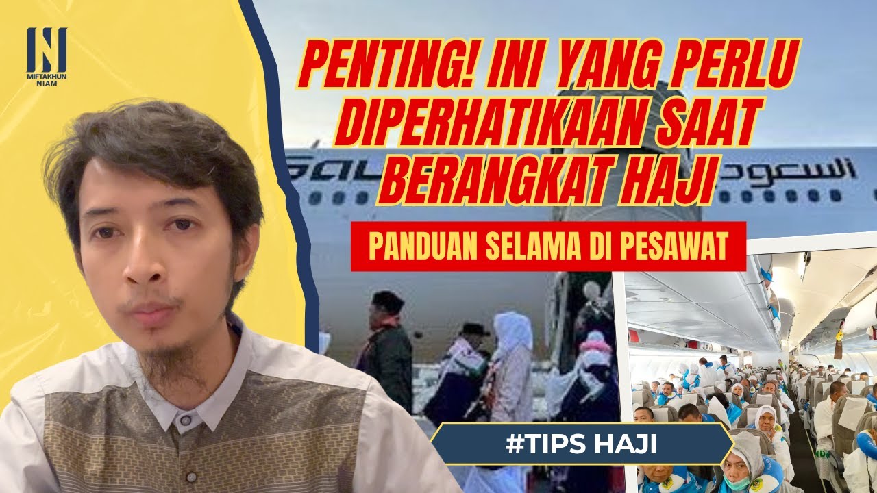 ✈️ PERTAMA KALI NAIK PESAWAT❓BAHAYA ‼️ JANGAN LAKUKAN HAL INI SELAMA DI PESAWAT HAJI 2026 🕋