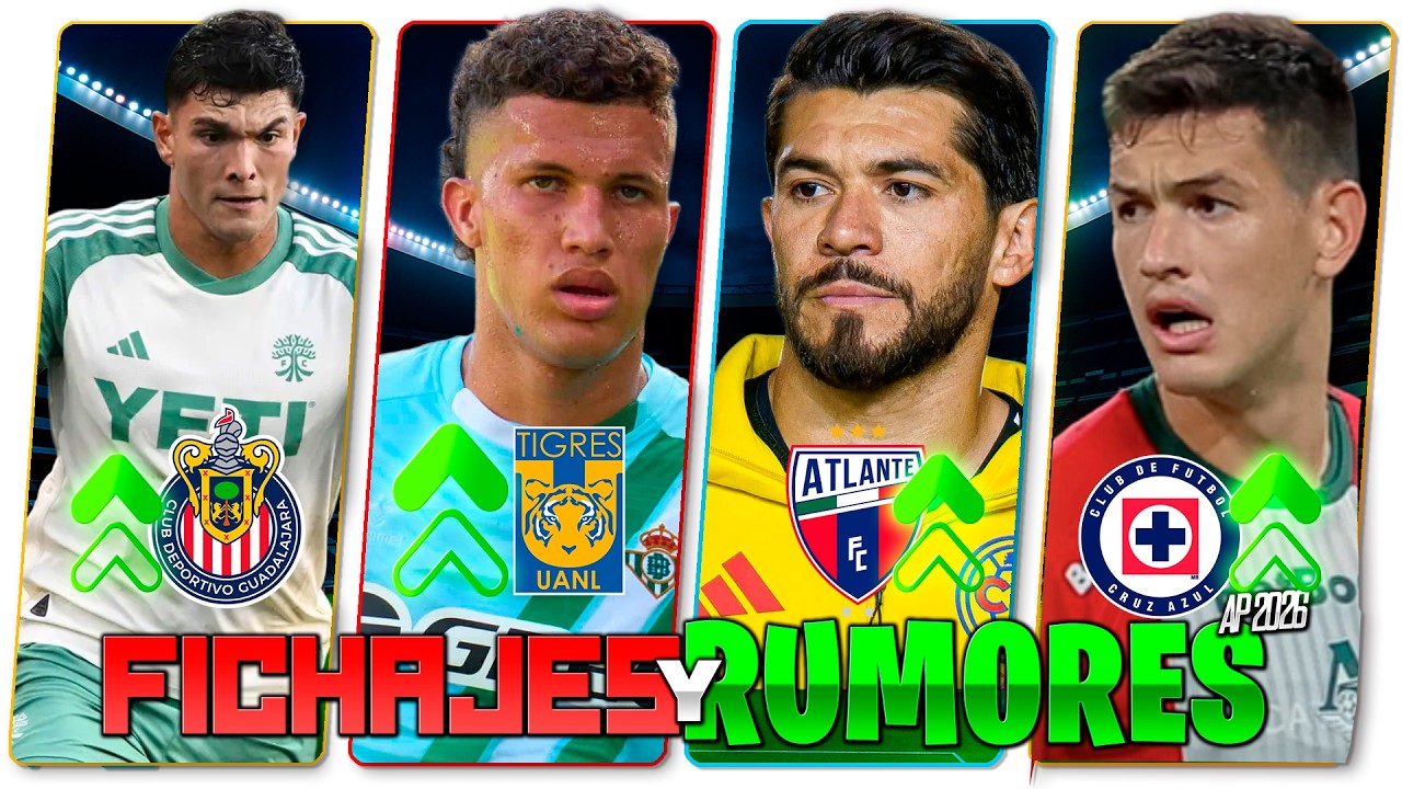 BRANDON VASQUEZ A CHIVAS | REFUERZO EUROPEO A TIGRES | RUMORES Y FICHAJES APERTURA 2026 | LIGA MX