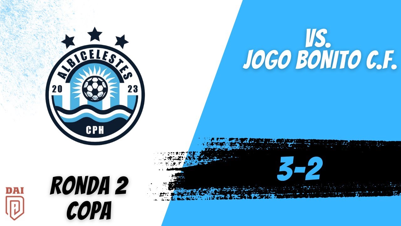 DAI - Copa - Ronda 2 - vs.  Jogo Bonito C.F.