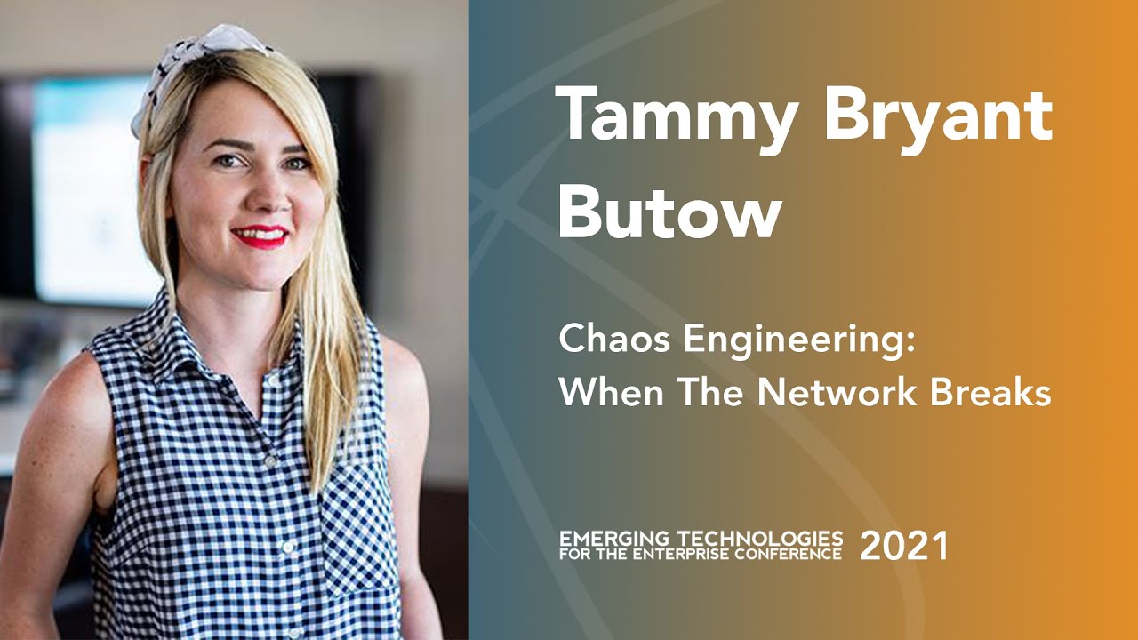 Chaos Engineering: When The Network Breaks — Tammy Bryant Butow