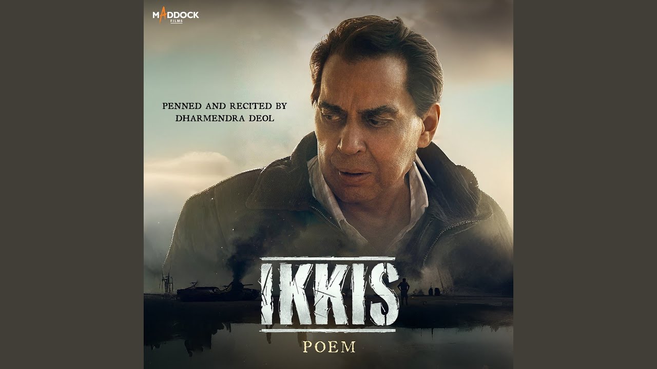 Ikkis Poem (From &ldquo;Ikkis&rdquo;)