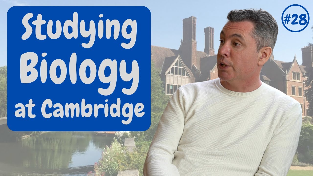 Cambridge from the Inside #28: Studying Natural Sciences at Cambridge | University of Cambridge