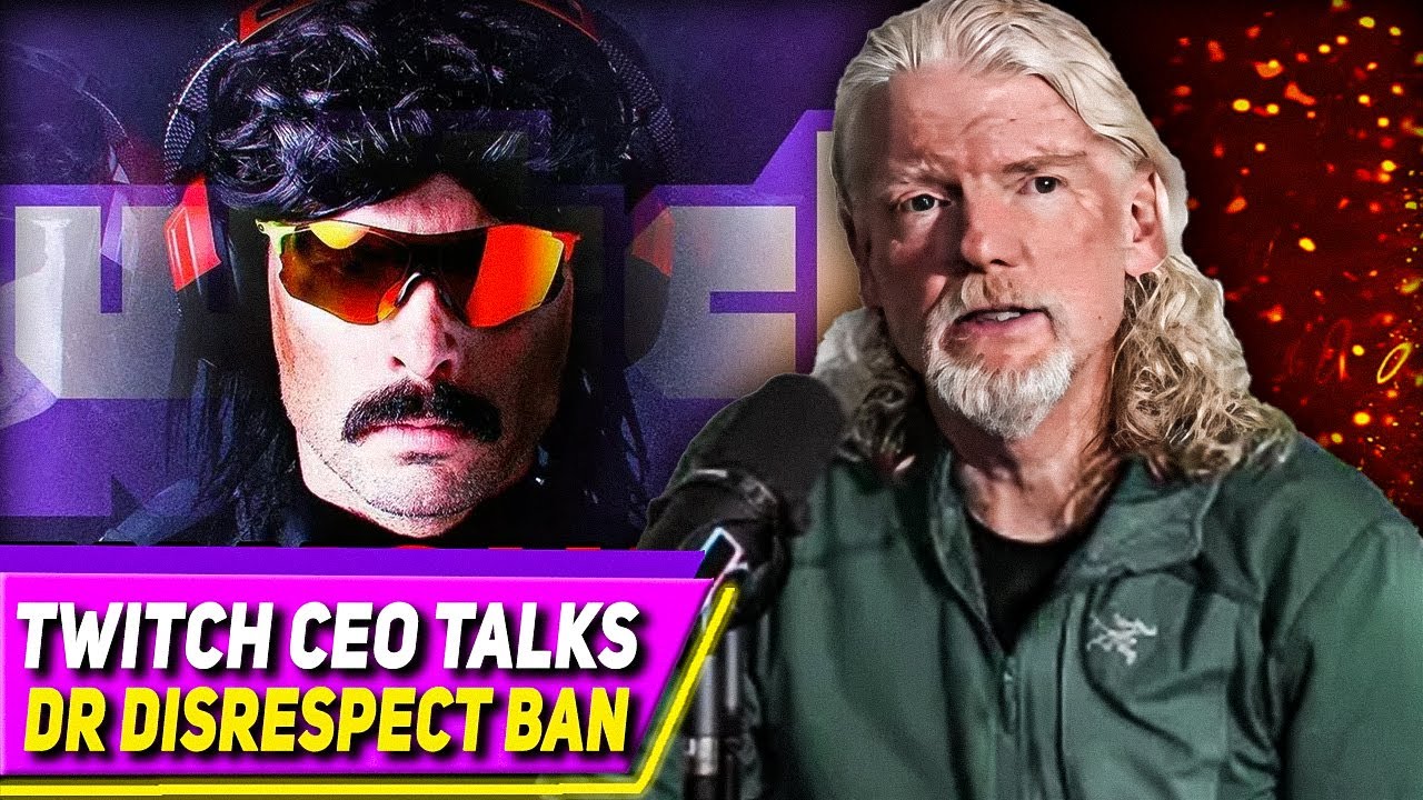 Twitch CEO Asked Why Dr Disrespect Was BANNED