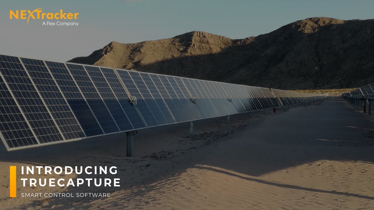 Introducing TrueCapture&trade; by NEXTracker
