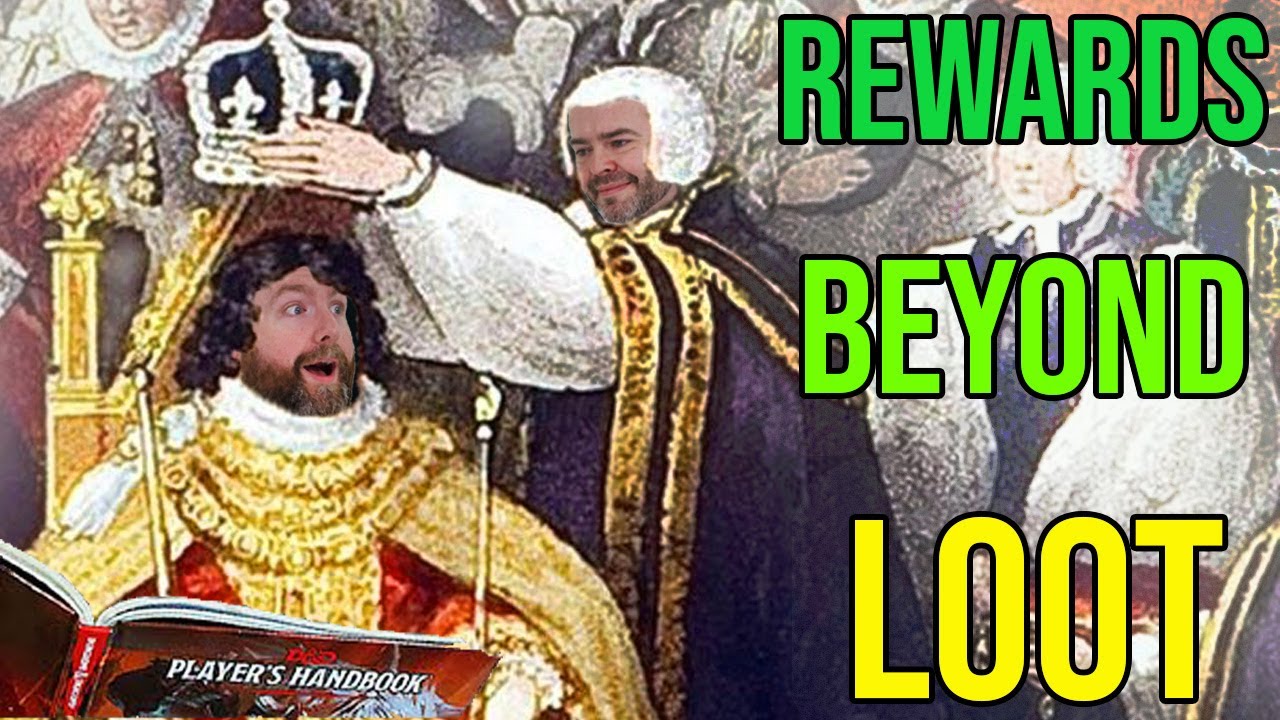 Rewards Beyond Loot | D&D | TTRPG | Web DM