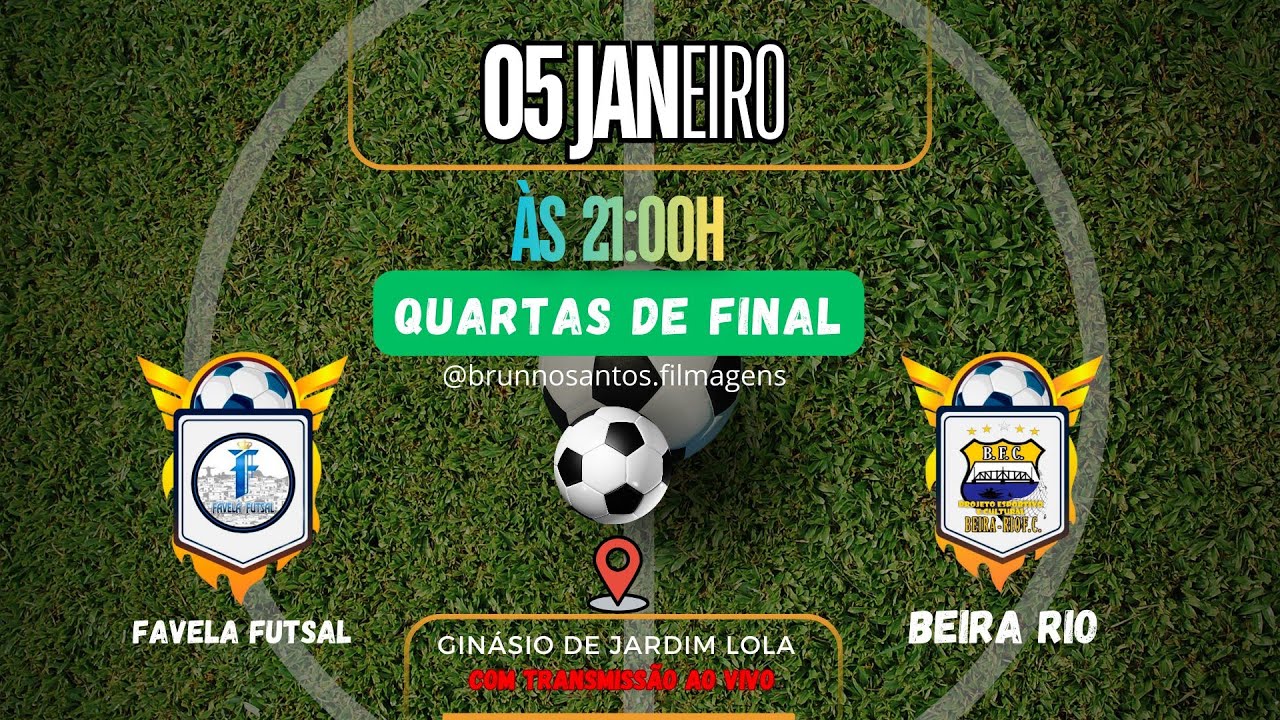 2ª COPA ELAINE DANTAS: Favela Futsal 🆚 Beira Rio OITAVAS DE FINAL
