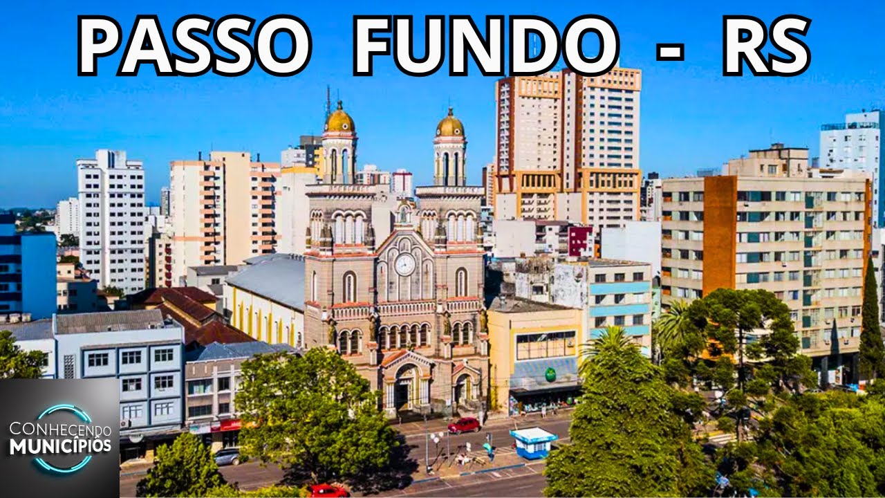 A Capital Do Planalto Médio | Passo Fundo - RS