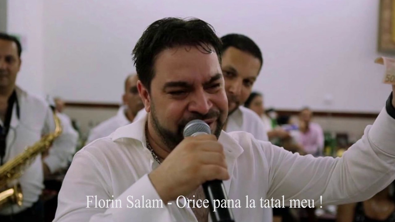Florin Salam - Orice pana la tatal meu!