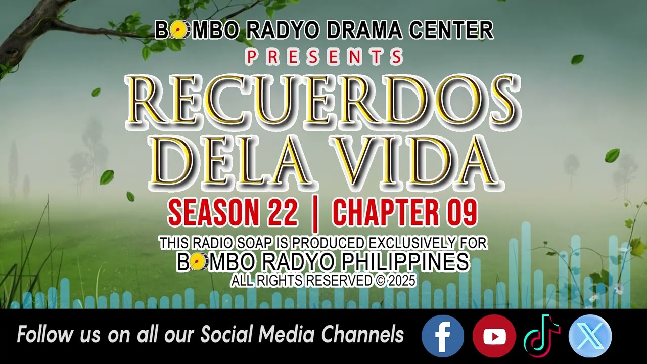 Recuerdos Dela Vida - Season 22 | Chapter 09
