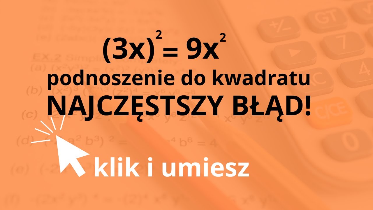 Podnoszenie do kwadratu - unikaj tego częstego błędu!