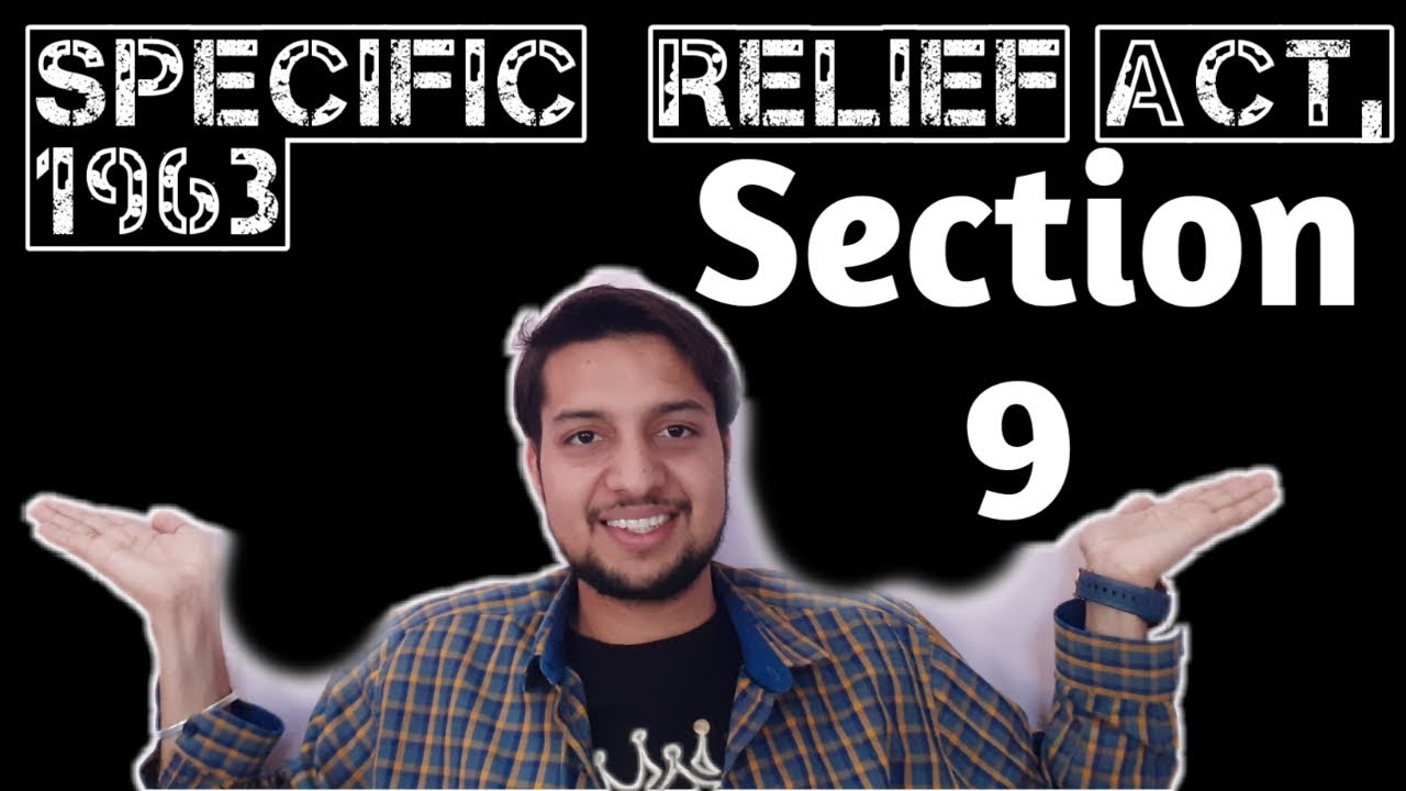 section 9 Specific Relief Act, 1963 || Defences respecting suits for relief based on contract ||Lec.