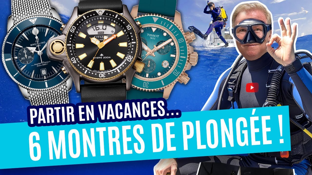 6 montres de plongée à tous les prix !