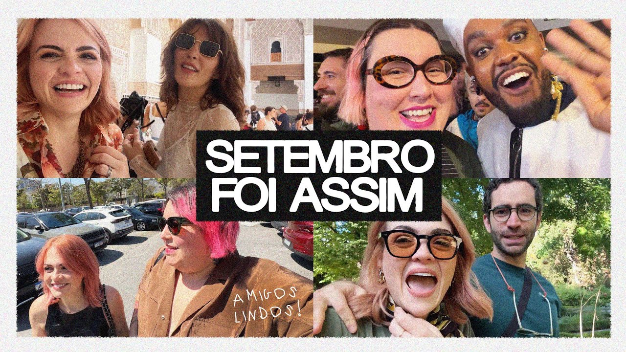 SETEMBRO: MARROCOS, THE TOWN, ROL&Ecirc;S, BAD BUNNY, TEATRO, FAB&Atilde;O &bull; Karol Pinheiro e Maqui N&oacute;brega