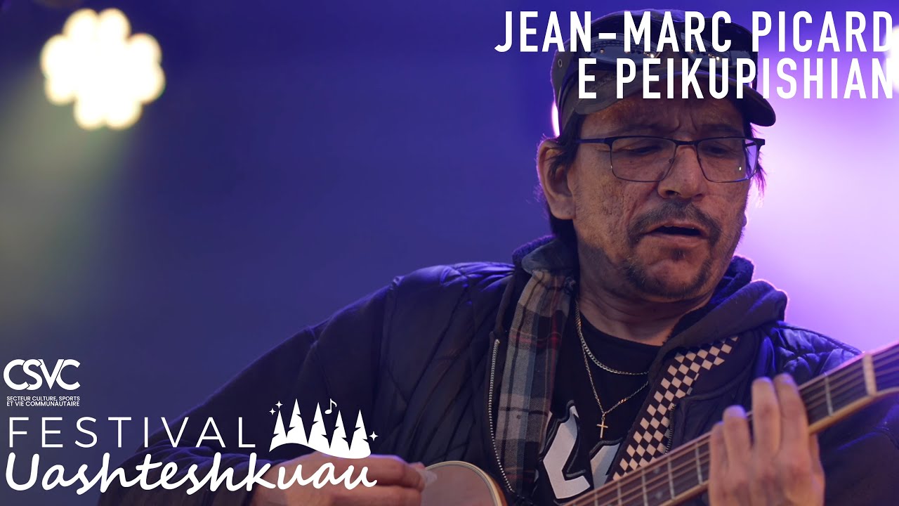 Jean-Marc Picard - E Peikupishian (Festival Uashteshkuau 2025)