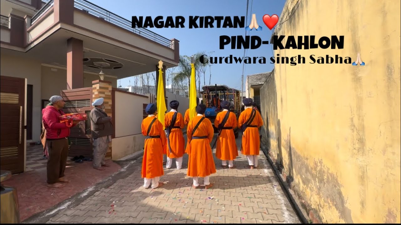 NAGAR KIRTAN❤️🙏🏻|| GURDWARA SINGH SABHA|| PIND -KAHLON🙏🏻||WAHEGURU MEHR KARE❤️🙏🏻