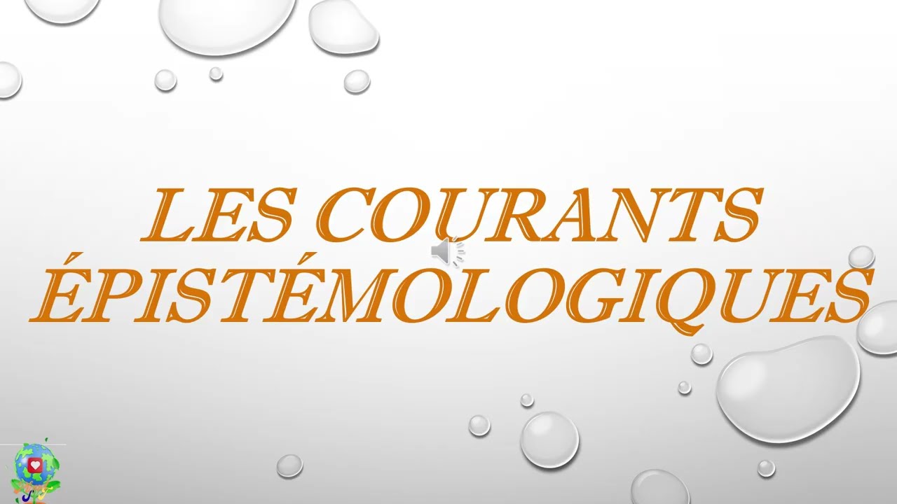 les courants épistémologiques