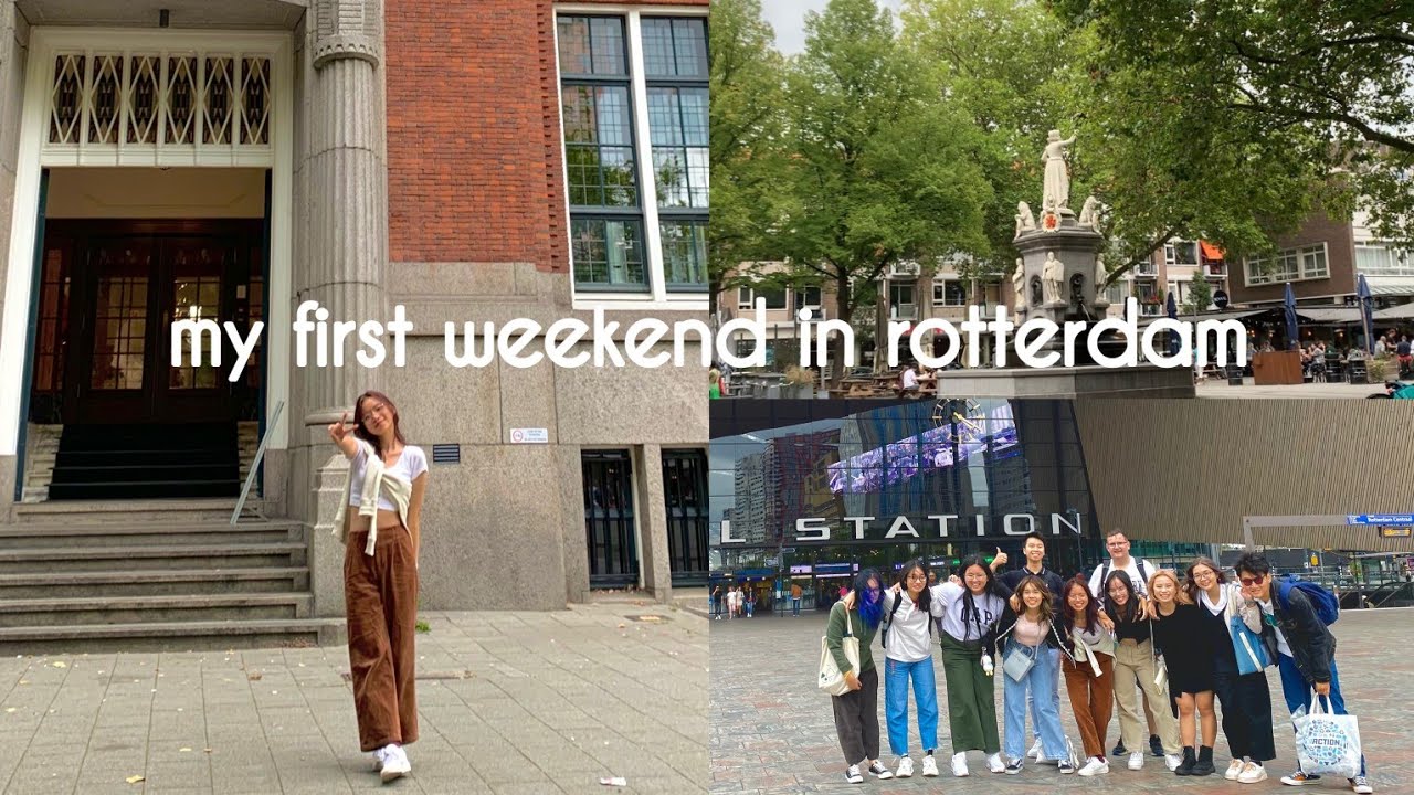 du học hà lan | cuối tuần đầu tiên của mình ở rotterdam