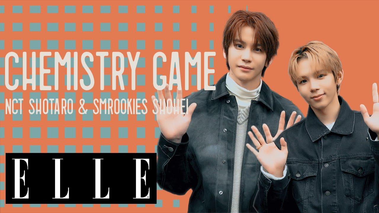 【NCT SHOTARO & SMROOKIES SHOHEI💚】初登場の2人がケミゲームに挑戦！私物公開も😎｜CHEMISTRY GAME｜ ELLE Japan
