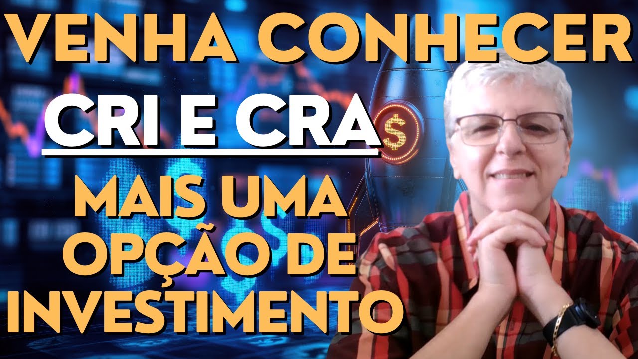CRI e CRA - Aprenda mais sobre esse tipo de Renda Fixa