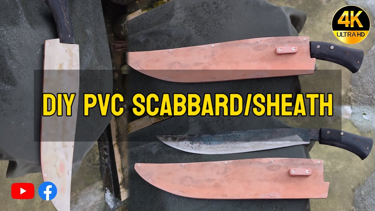 PVC Scabbard/Sheath; DIY || #diy #scabbard #bolo