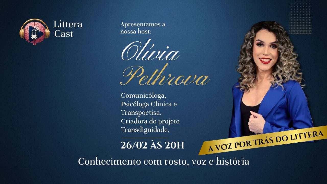 Littera Cast - Episódio 1- Visibilidade Nacional da Pessoa Trans. Nossa convidada: Verena Moraes.